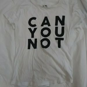 Can You Not shirt